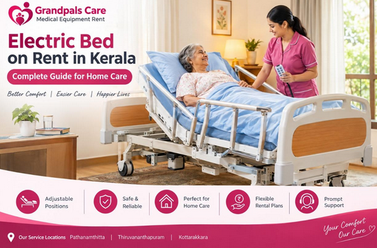 Electric Hospital Bed on Rent in Kerala – Complete Guide 